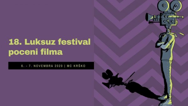 OPEN CALL for 18th Luksuz Film Festival