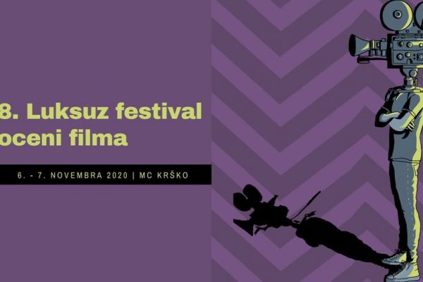 ODPRT POZIV za 18. Luksuz festival poceni filma 2020: prijavite svoje kratke filme