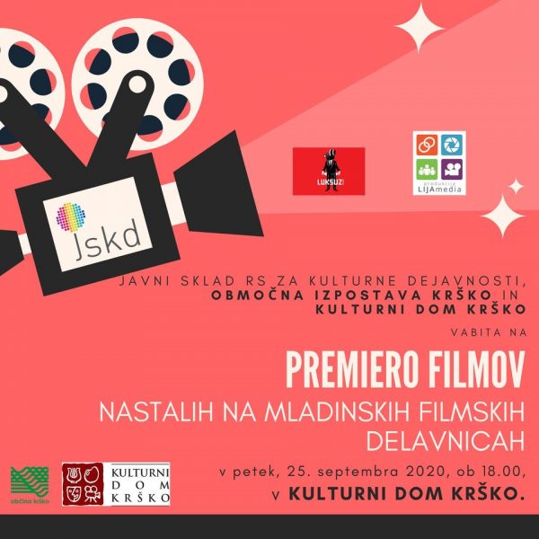 PREMIERA FILMOV nastalih na mladinskih filmskih delavnicah – Kulturni dom Krško