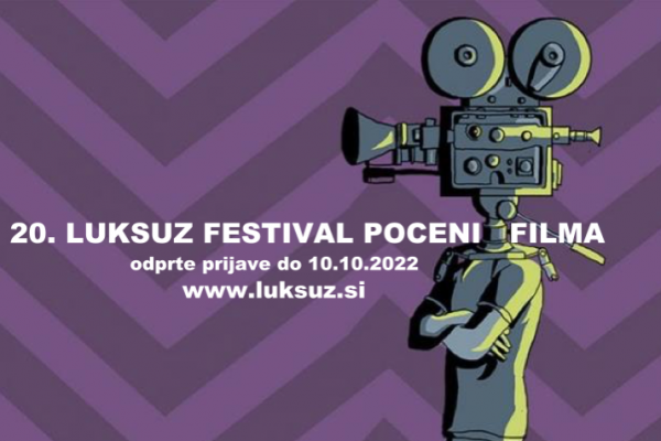 Odprt poziv: 20. LUKSUZ FESTIVAL POCENI FILMA