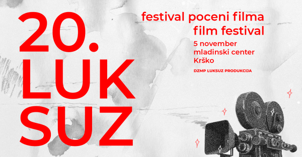 20. Luksuz festival poceni filma v Krškem