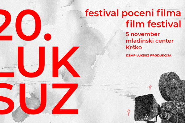 20. Luksuz festival poceni filma v Krškem